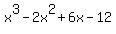 x%5E3+-+2x%5E2+%2B+6x+-+12