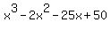 x%5E3+-+2x%5E2+-+25x+%2B50