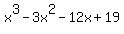 x%5E3+-+3x%5E2+-12x+%2B19