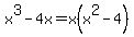 x%5E3+-+4x+=+x%28x%5E2+-+4%29