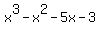 x%5E3+-+x%5E2+-+5x+-+3