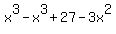 x%5E3+-+x%5E3+%2B+27+-+3x%5E2