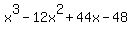 x%5E3-12x%5E2%2B44x-48
