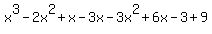 x%5E3-2x%5E2%2Bx-3x-3x%5E2%2B6x-3%2B9%29
