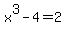 x%5E3-4=2