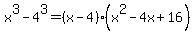 x%5E3-4%5E3=%28x-4%29%28x%5E2-4x%2B16%29