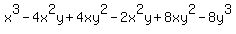 x%5E3-4x%5E2y%2B4xy%5E2-2x%5E2y%2B8xy%5E2-8y%5E3
