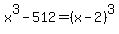 x%5E3-512+=+%28x-2%29%5E3