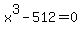 x%5E3-512+=+0