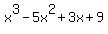 x%5E3-5x%5E2%2B3x%2B9