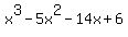 x%5E3-5x%5E2-14x%2B6