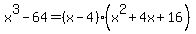 x%5E3-64=%28x-4%29%28x%5E2%2B4x%2B16%29