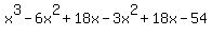 x%5E3-6x%5E2%2B18x+-3x%5E2%2B18x-54