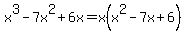 x%5E3-7x%5E2%2B6x=x%28x%5E2-7x%2B6%29