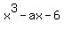 x%5E3-ax-6