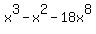 x%5E3-x%5E2-18x%5E8