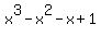 x%5E3-x%5E2-x%2B1