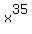 x%5E35