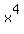 x%5E4