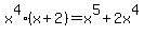 x%5E4%28x%2B2%29=x%5E5%2B2x%5E4