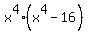 x%5E4%28x%5E4+-+16%29