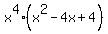x%5E4%2A%28x%5E2+-+4x+%2B+4%29