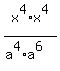 x%5E4%2Ax%5E4%2F%28a%5E4%2Aa%5E6%29