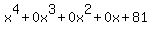 x%5E4%2B0x%5E3%2B0x%5E2%2B0x%2B81