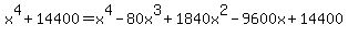 x%5E4%2B14400=x%5E4-80x%5E3%2B1840x%5E2-9600x%2B14400