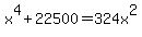x%5E4%2B22500=324x%5E2
