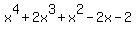 x%5E4%2B2x%5E3%2Bx%5E2-2x-2