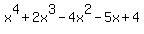 x%5E4%2B2x%5E3-4x%5E2-5x%2B4