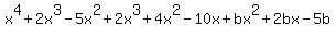 x%5E4%2B2x%5E3-5x%5E2%2B2x%5E3%2B4x%5E2-10x%2Bbx%5E2%2B2bx-5b
