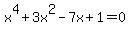 x%5E4%2B3x%5E2-7x%2B1=0