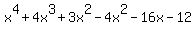 x%5E4%2B4x%5E3%2B3x%5E2-4x%5E2-16x-12