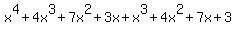 x%5E4%2B4x%5E3%2B7x%5E2%2B3x+%2B+x%5E3%2B4x%5E2%2B7x%2B3