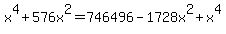 x%5E4%2B576x%5E2+=+746496-1728x%5E2%2Bx%5E4