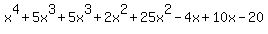 x%5E4%2B5x%5E3%2B5x%5E3%2B2x%5E2%2B25x%5E2-4x%2B10x-20%29
