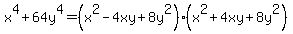 x%5E4%2B64y%5E4=%28x%5E2-4xy%2B8y%5E2%29%28x%5E2%2B4xy%2B8y%5E2%29