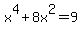 x%5E4%2B8x%5E2=9