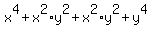 x%5E4%2Bx%5E2%2Ay%5E2%2Bx%5E2%2Ay%5E2%2By%5E4