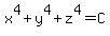 x%5E4%2By%5E4%2Bz%5E4=C