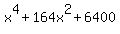 x%5E4+%2B+164x%5E2+%2B+6400