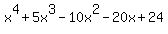 x%5E4+%2B+5x%5E3+-+10x%5E2+-+20x+%2B+24