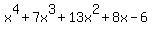 x%5E4+%2B+7x%5E3+%2B+13x%5E2+%2B+8x+-+6