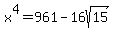 x%5E4+=+961+-+16sqrt%2815%29