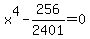 x%5E4+-+256%2F2401+=+0