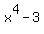 x%5E4+-+3