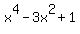 x%5E4+-+3x%5E2+%2B+1