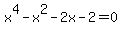 x%5E4+-+x%5E2+-+2x+-+2+=+0